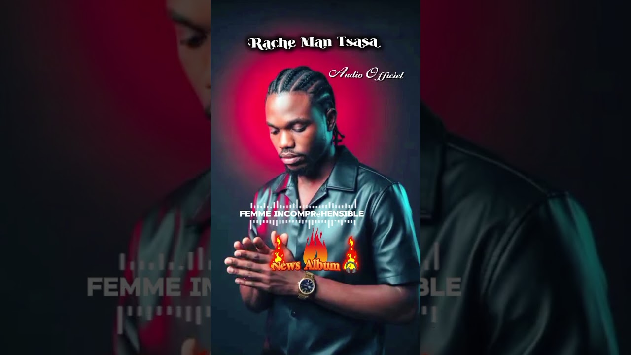 Rache Tsasa - FEMME INCOMPRÉHENSIBLE ( audio officiel)