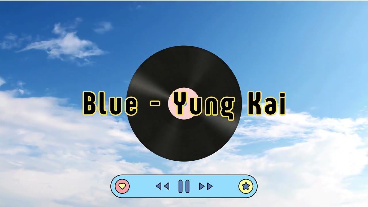 Blue - Yung Kai (30 Minutes)