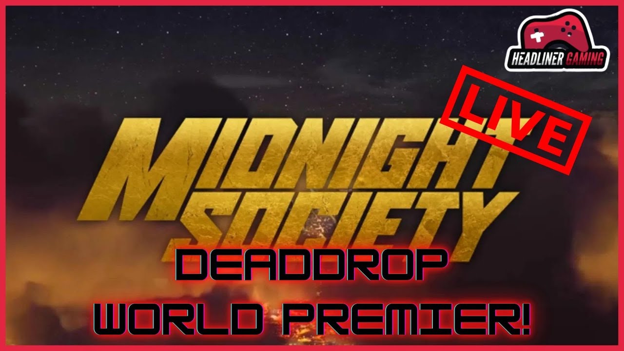 Midnight Society Founders Event - LIVE! - Deaddrop Exclusive Access!