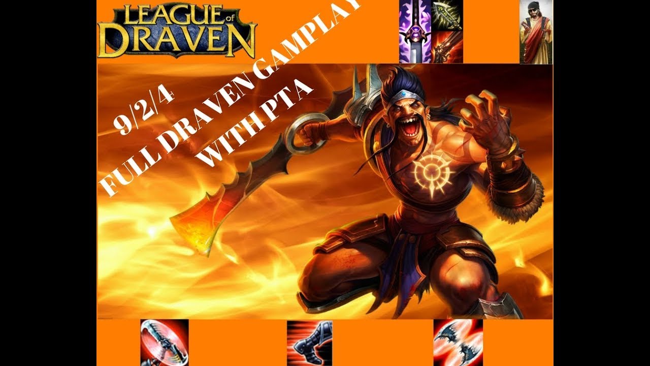 Full Draven Gameplay preseason 8 ! press the attack isn't that bad !!