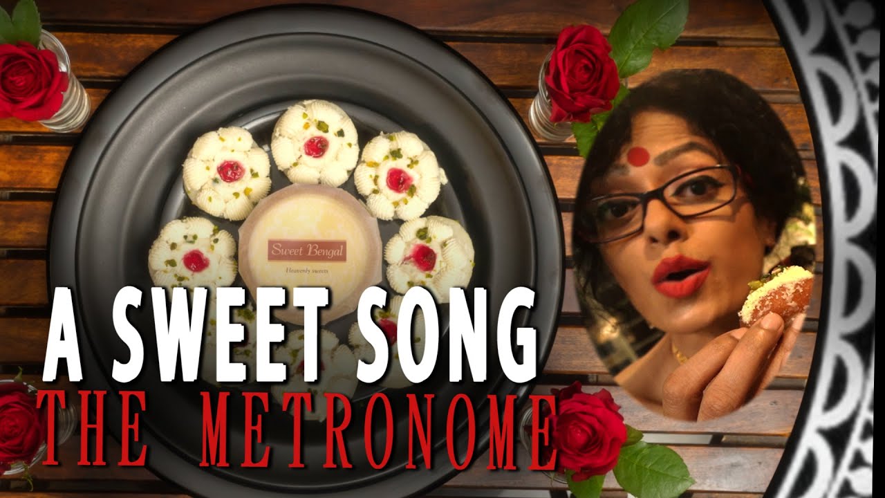 A SWEET SONG | SAWAN DUTTA | THE METRONOME