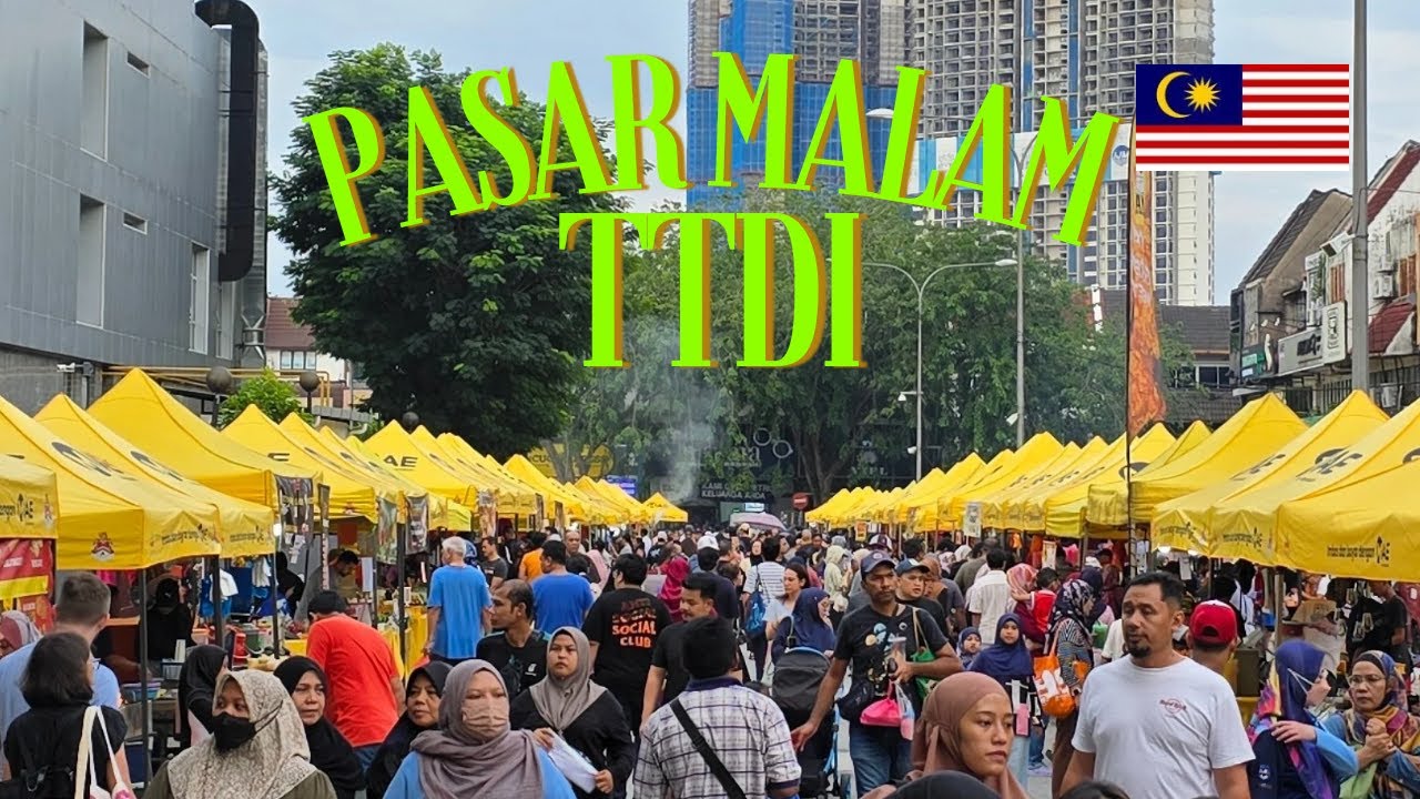 Pasar Malam TTDI 2024: A Must-Visit in Kuala Lumpur, Malaysia 🇲🇾 !!