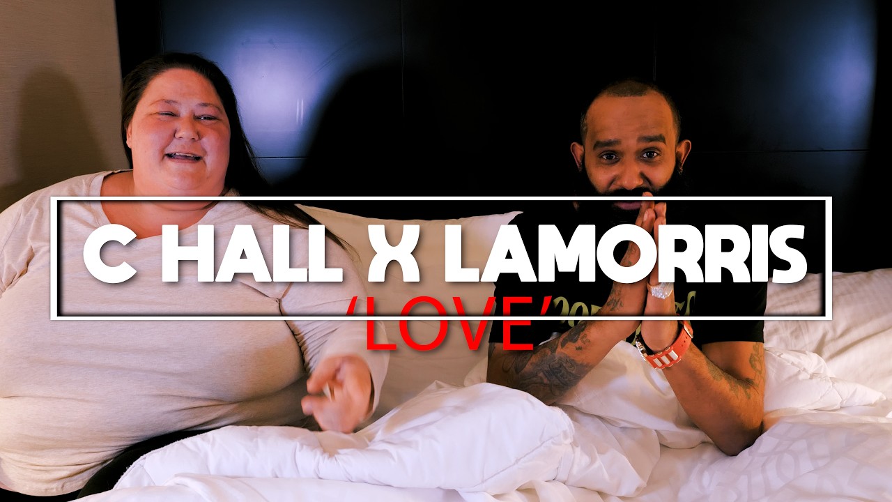 C Hall 'Love' Official Music Video Feat Lamorris