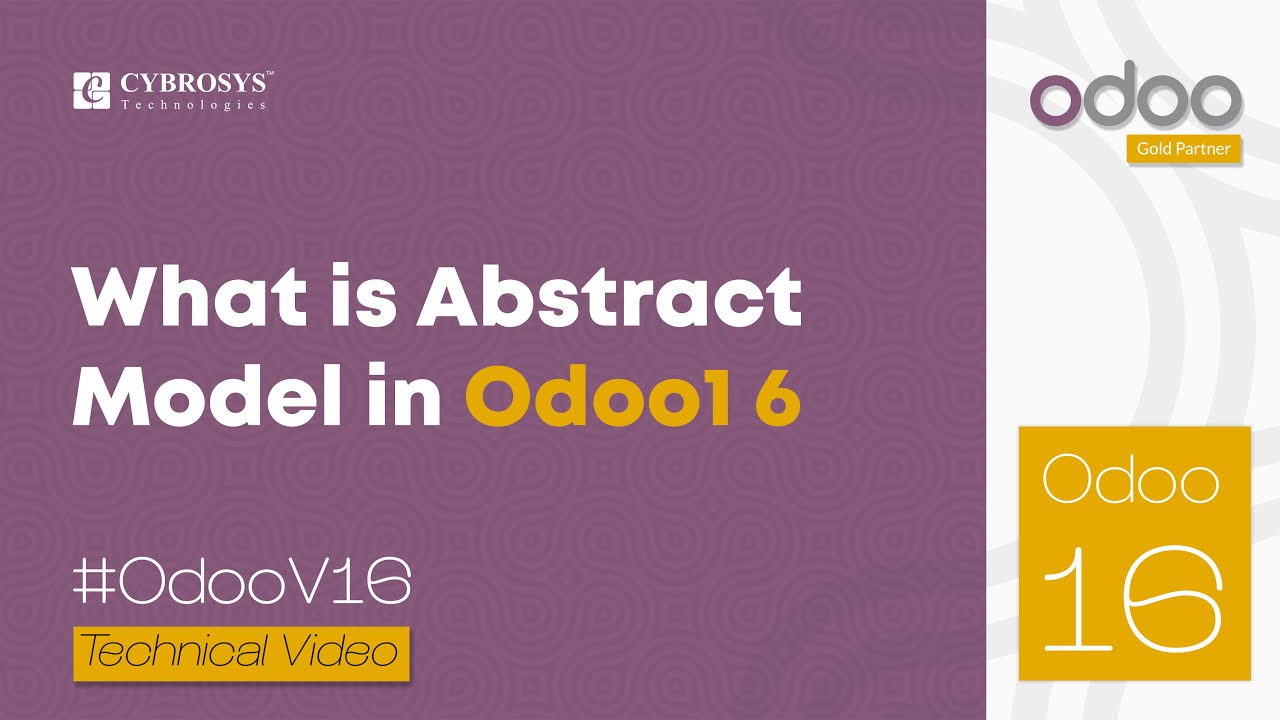 Что такое абстрактная модель в Odoo 16 | Учебные пособия по разработке для Odoo 16