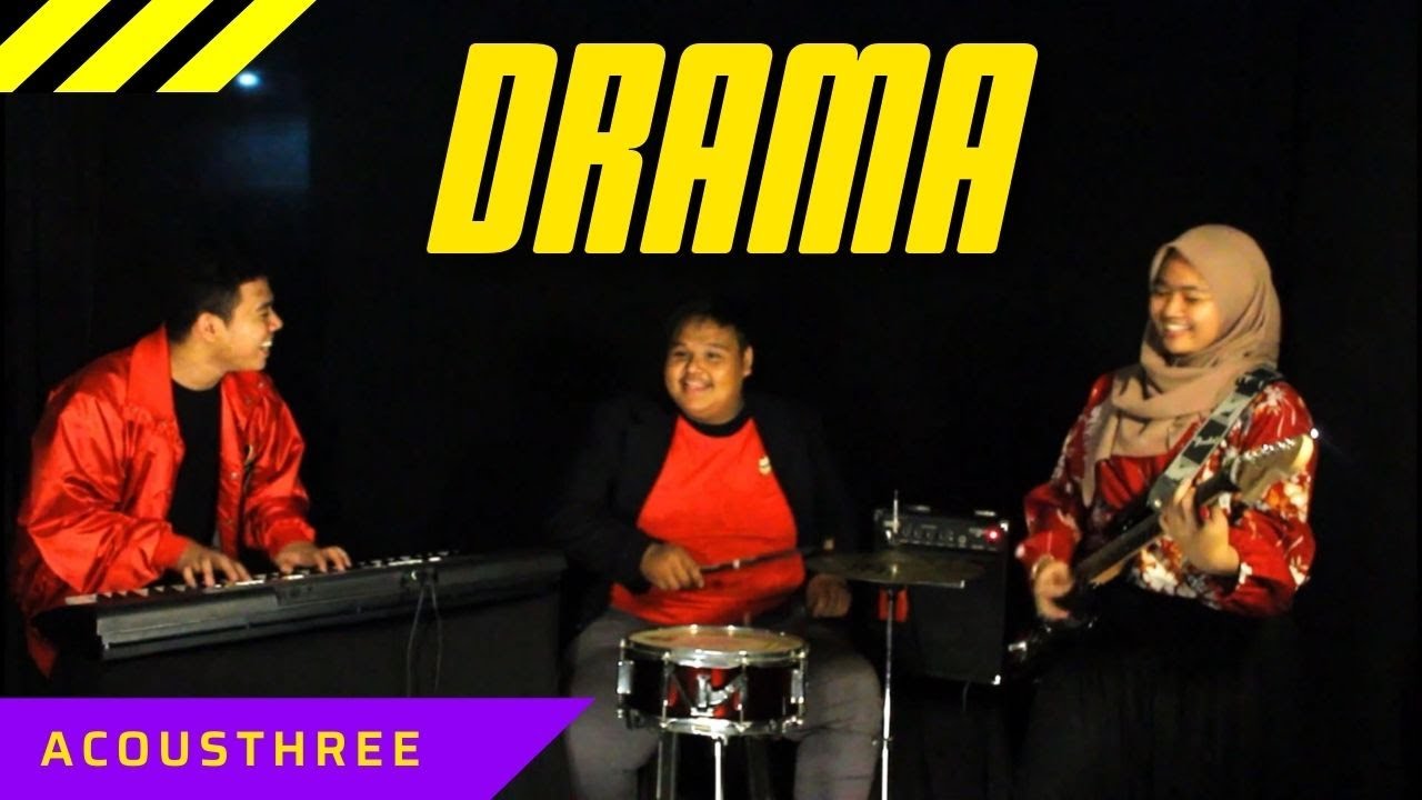 DRAMA BAND BY ACOUSTHREE