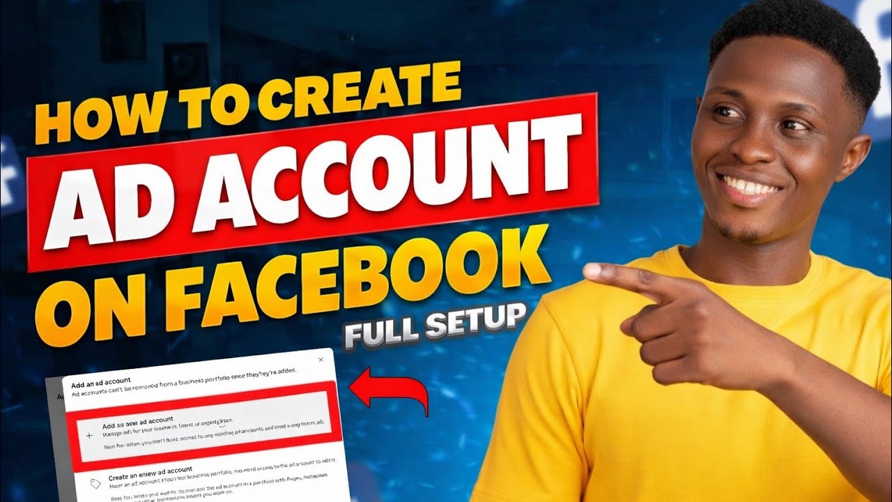 How to Create New Ad Account on Facebook Ads Manager Step by Step 2026