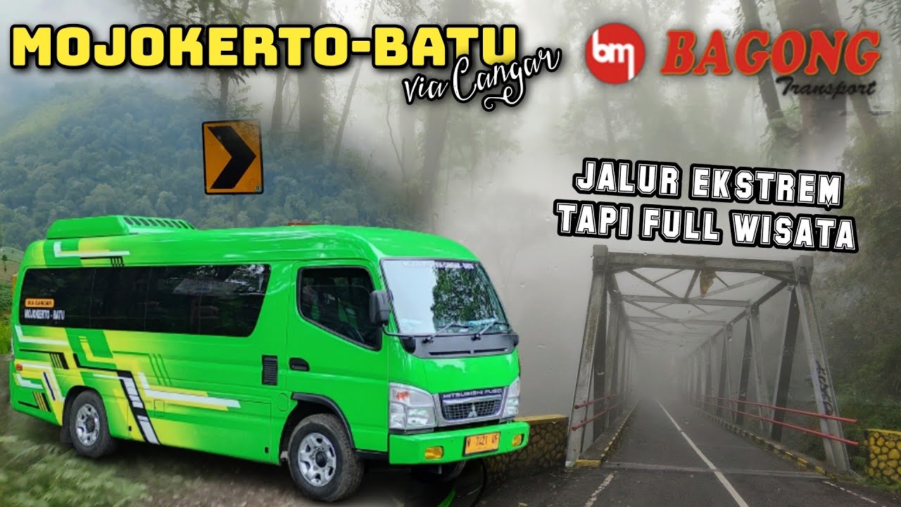 Rute Bus Ekstrem Naik Gunung Menembus Awan || PO Bagong Mojokerto-Batu via Cangar Full Tempat Wisata