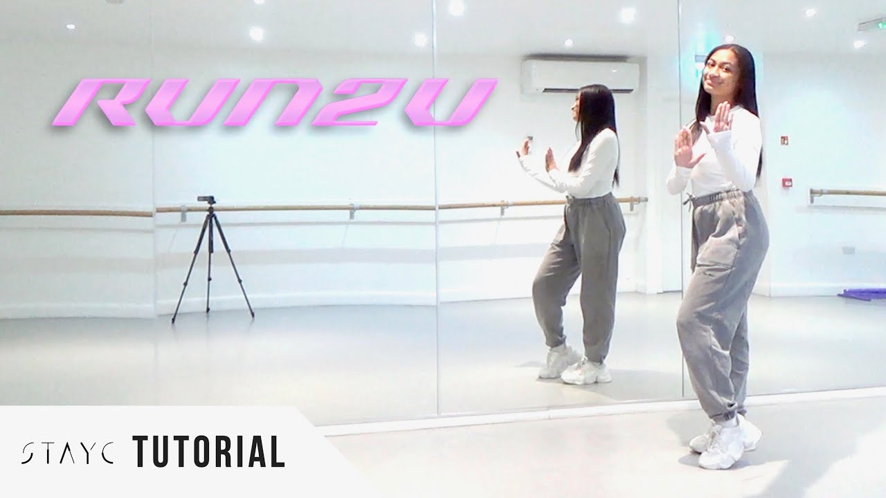[FULL TUTORIAL] STAYC - 'RUN2U' - Dance Tutorial - FULL EXPLANATION