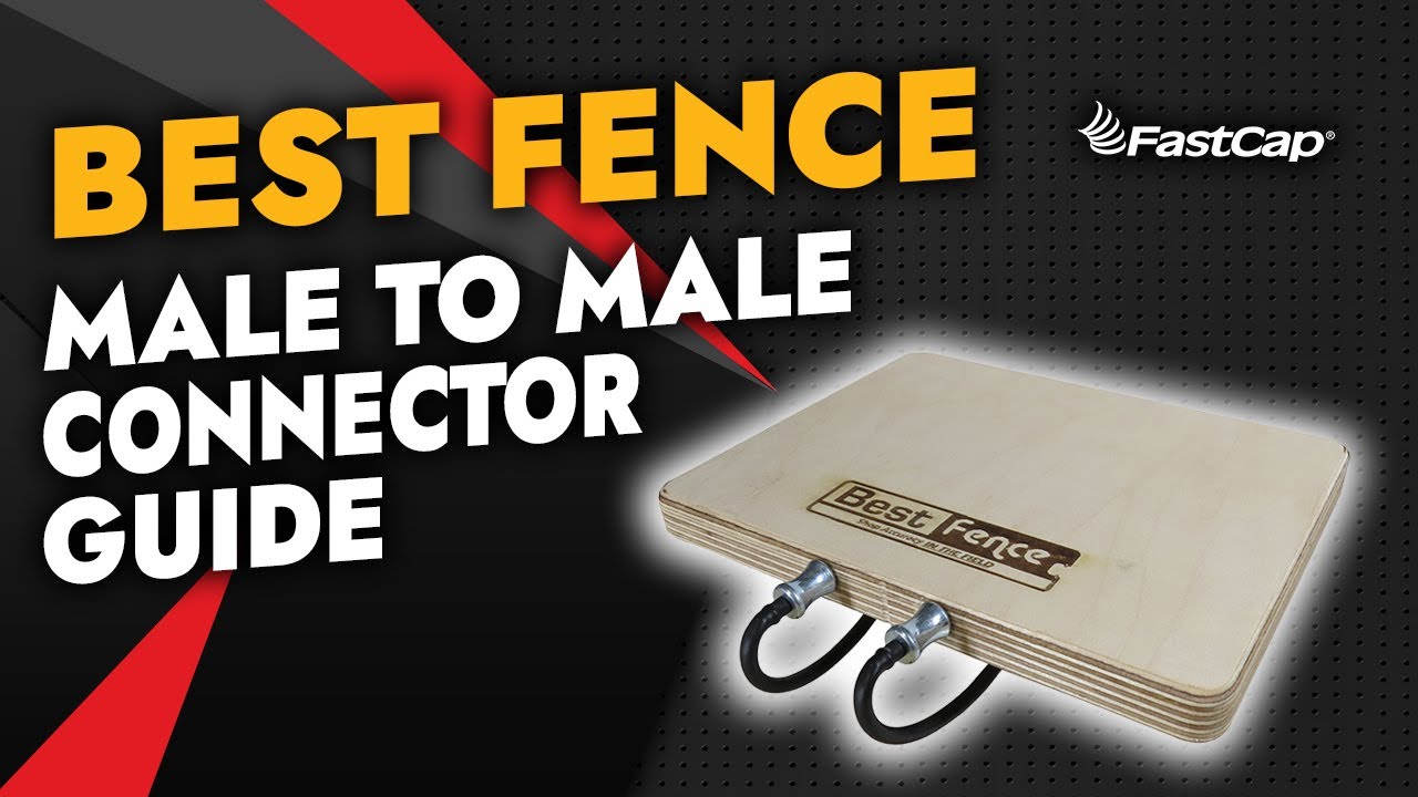 Best Fence Male to Male Connector Installation Guide