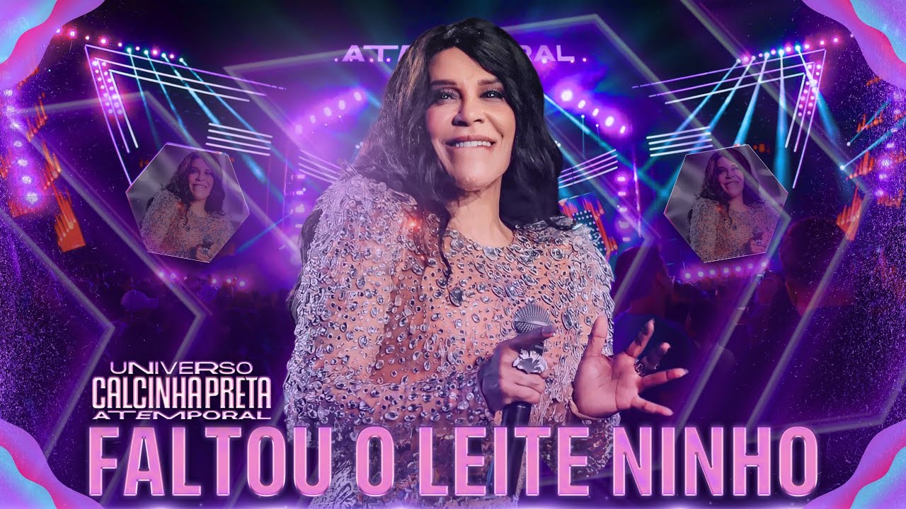 FALTOU O LEITE NINHO - CALCINHA PRETA ATEMPORAL