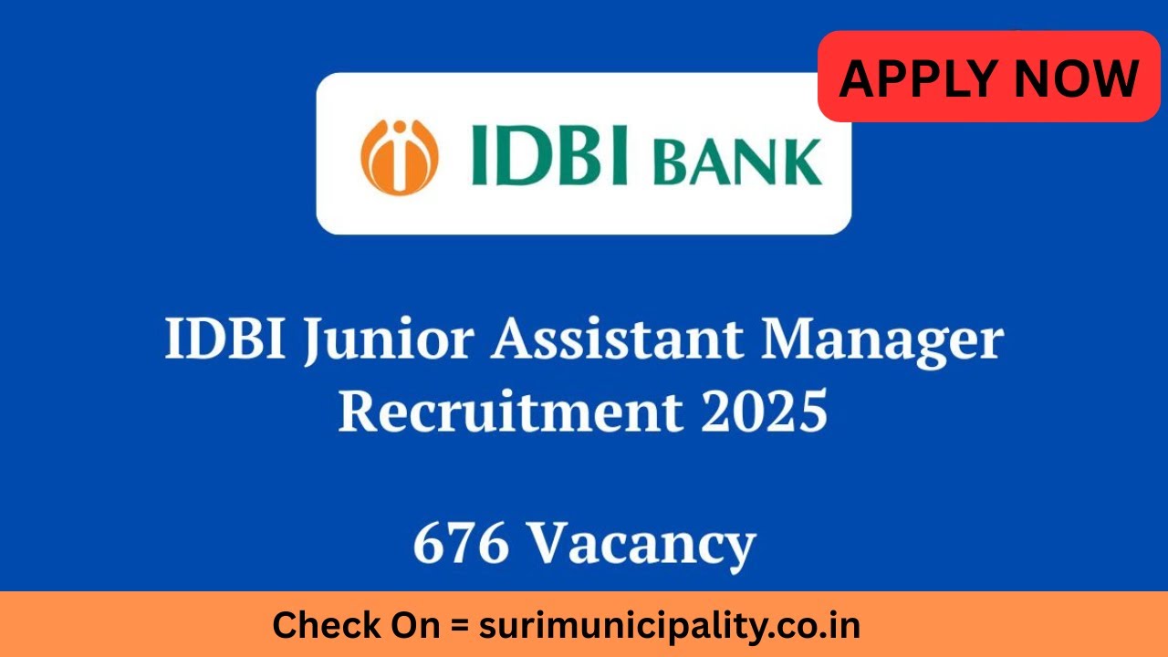 IDBI Bank Recruitment 2025 | IDBI JAM Notification 2025 | IDBI Junior Assistant Manager Full Details