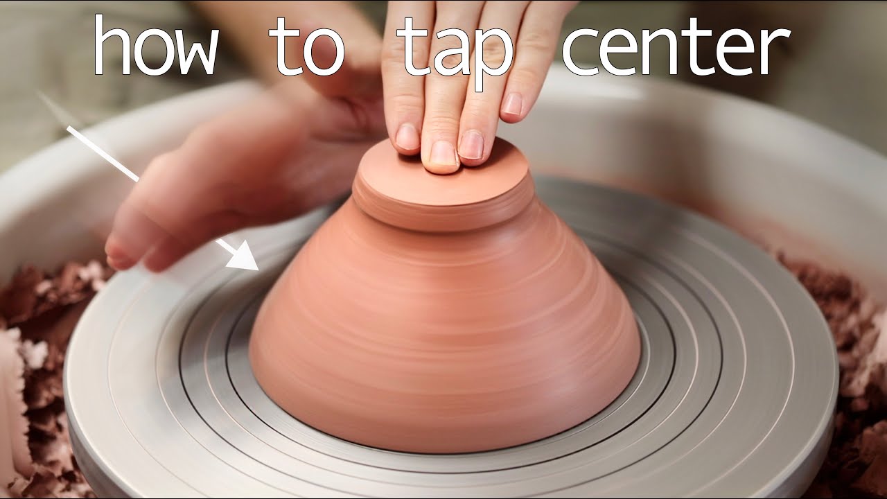 How to Tap Center Pottery — A Beginner's Guide