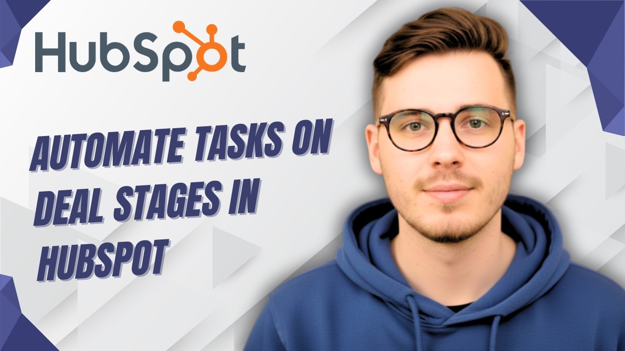 How To Automate Tasks On Deal Stages In Hubspot [2026 Guide]