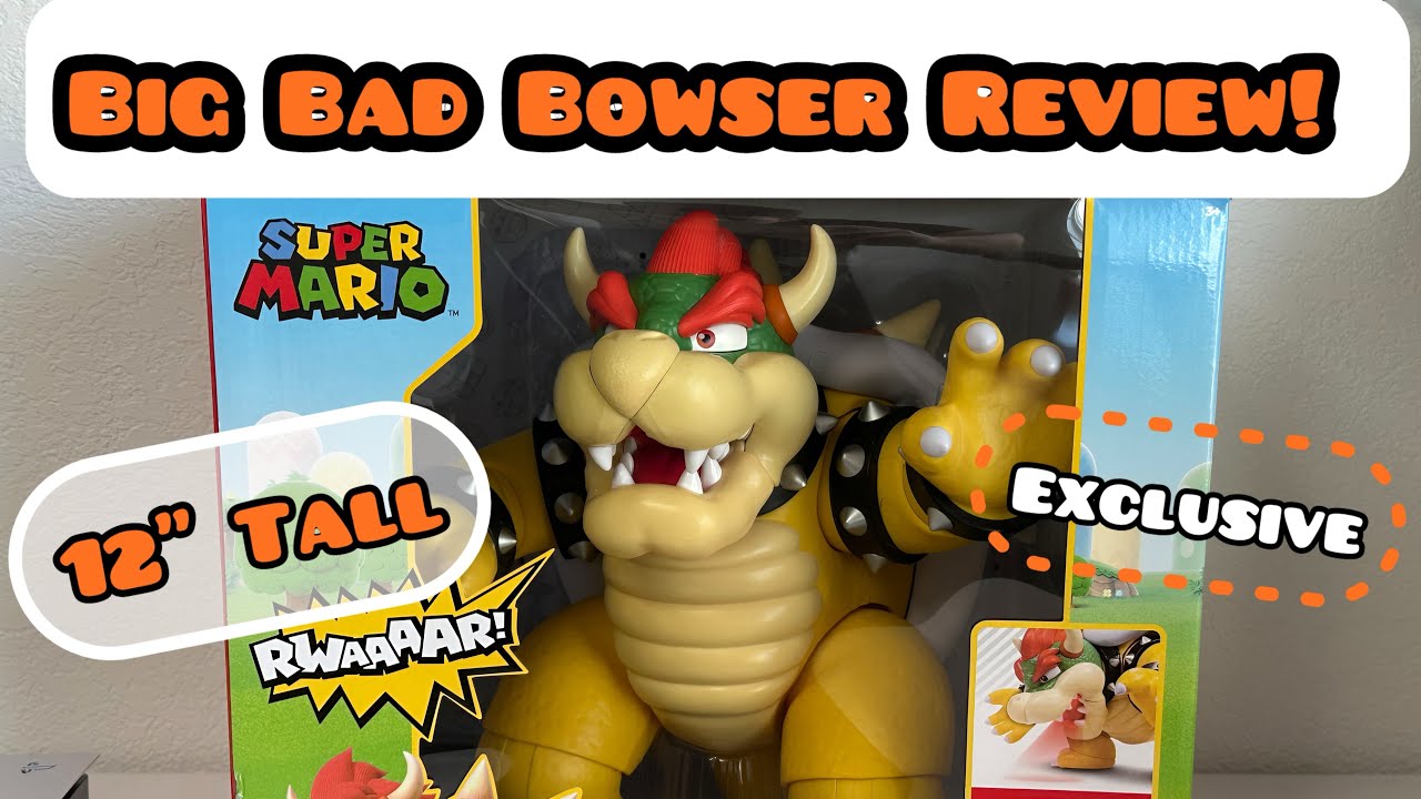 *NEW* Big Bad Bowser by Jakks Pacific Review!