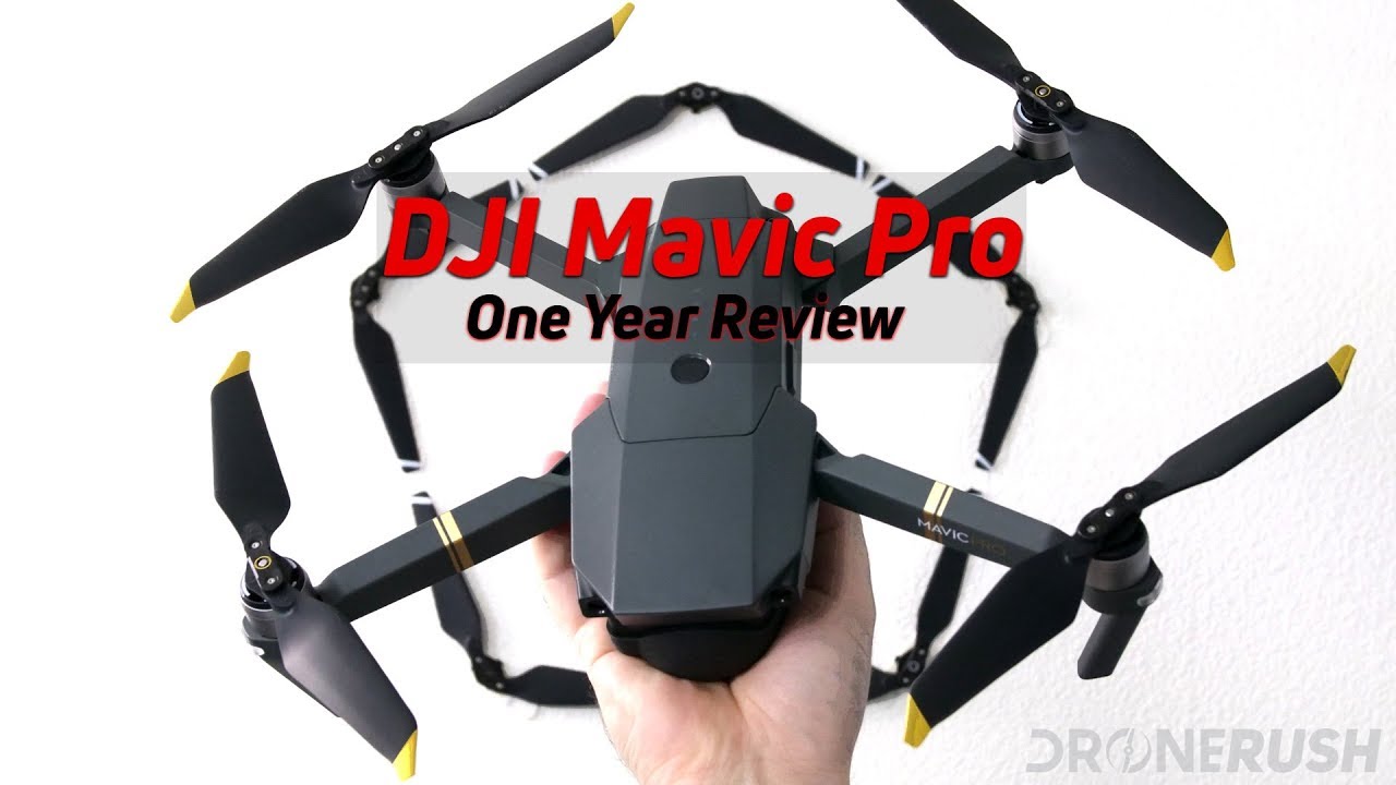 DJI Mavic Pro one year review