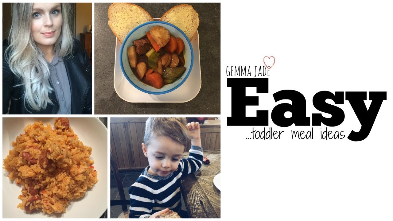 EASY TODDLER MEAL IDEAS | GEMMA JADE