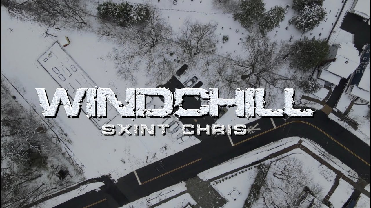 Sxint Chris - WindChill (Official Video)