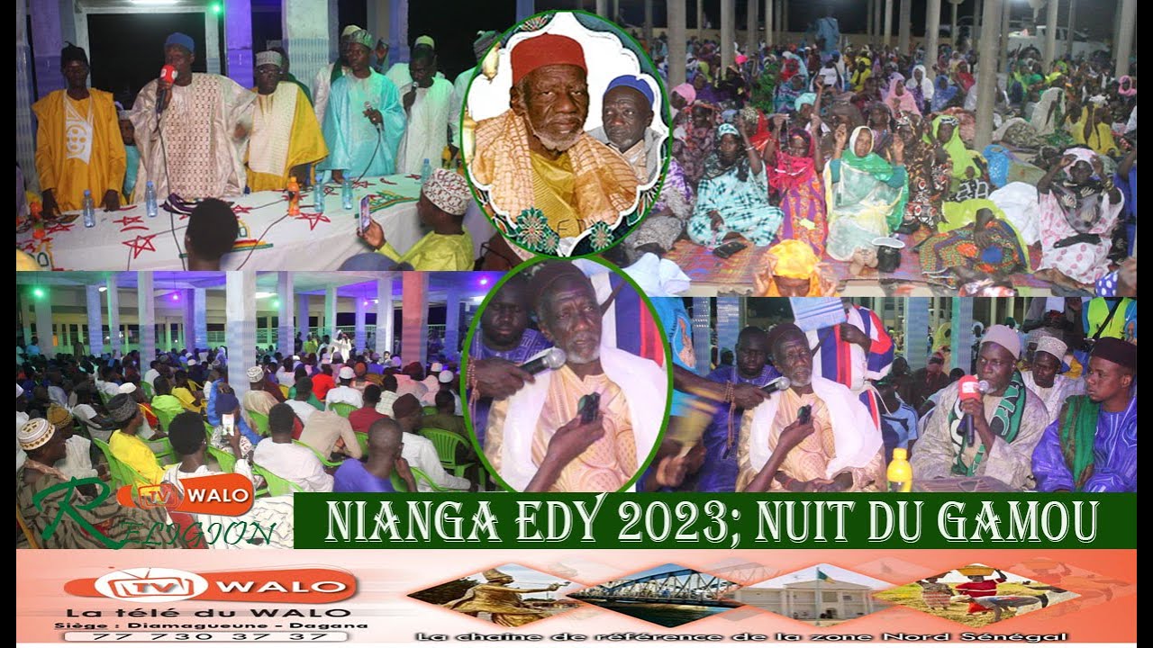 Nianga Edy 2023: Nuit du gamou / Ziarra Thierno Adama Gaye le 19 Mai 2023