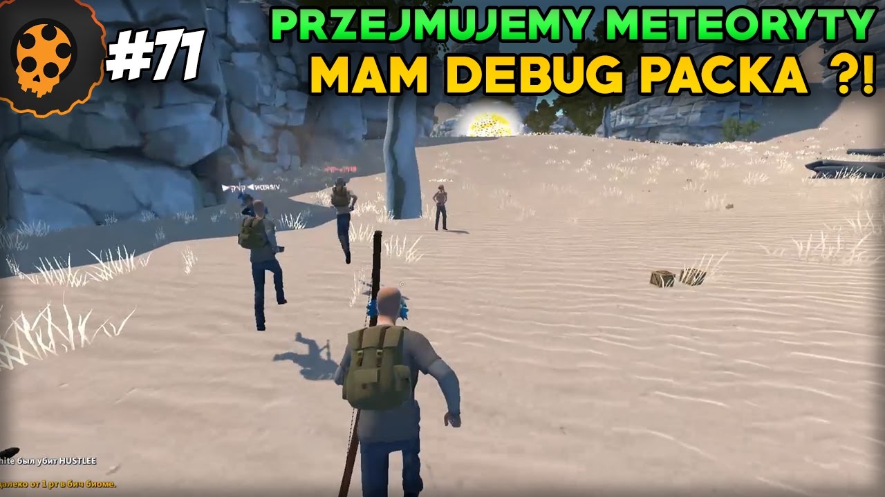 #71 HurtWorld - Mam Debug Pack'a ?! Przejmowanie meteorytów :)