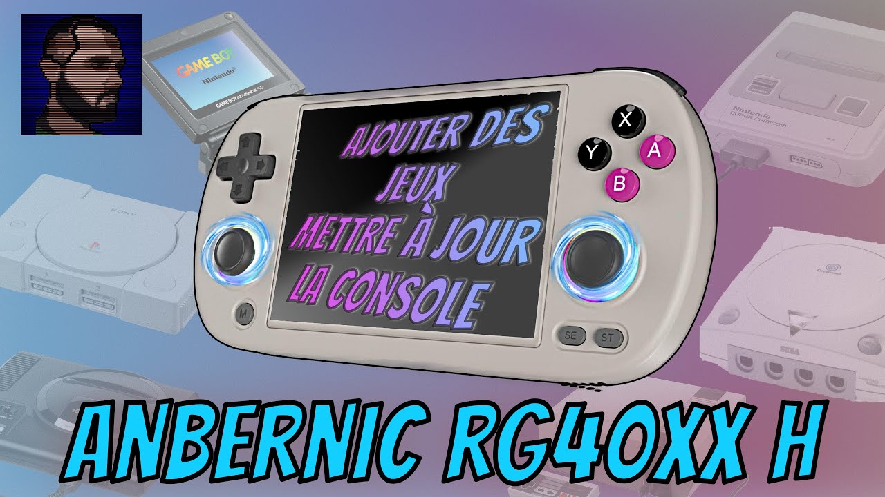 TUTO Anbernic : Mise à jour, copie de jeux, meilleurs shaders
