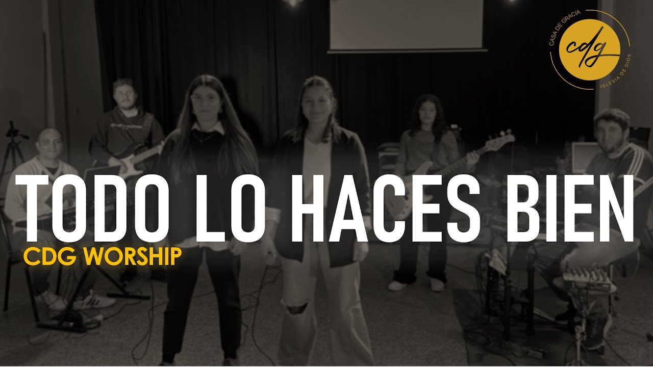 Todo Lo Haces Bien (Sofia Penidas & More Reiris)| CDG Worship #Gateway