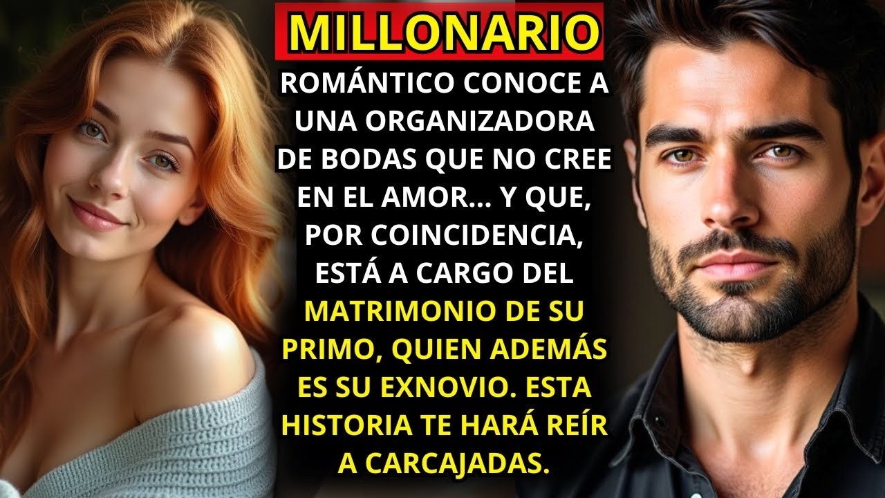 ACEPTÓ ORGANIZAR LA BODA DE SU EX… Y TERMINÓ ENAMORÁNDOSE DEL PRIMO MILLONARIO DE ÉL...