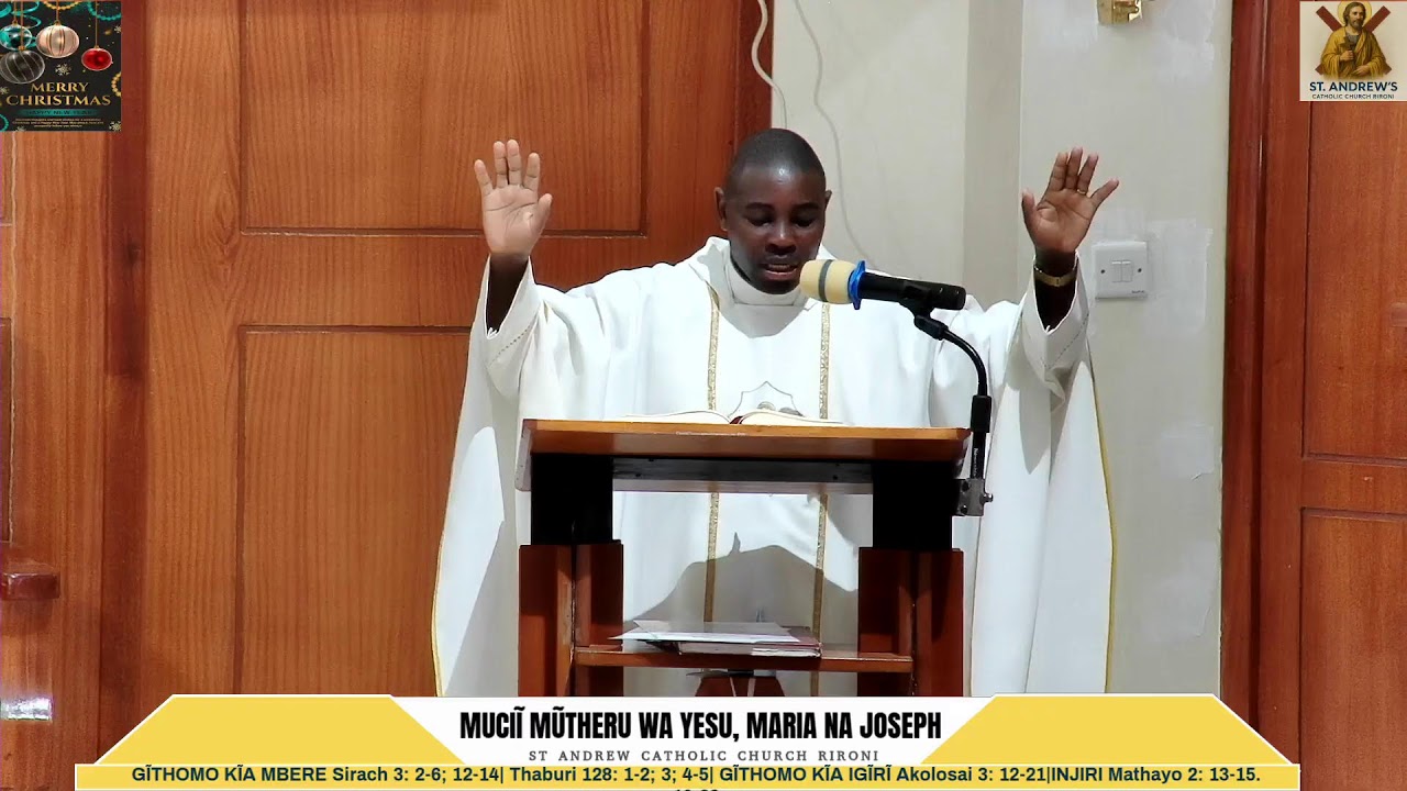 MUCIĨ MŨTHERU WA YESU, MARIA NA JOSEPH | St Andrew Catholic Church, Rironi