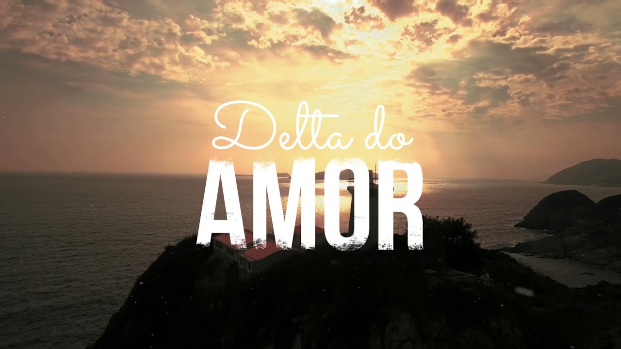Delta do AMOR!
