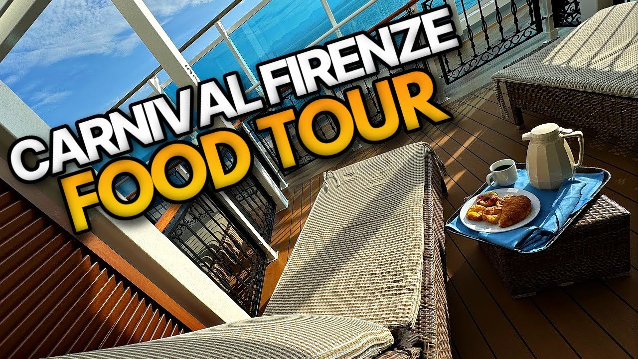 All The Food on the NEW Carnival Firenze