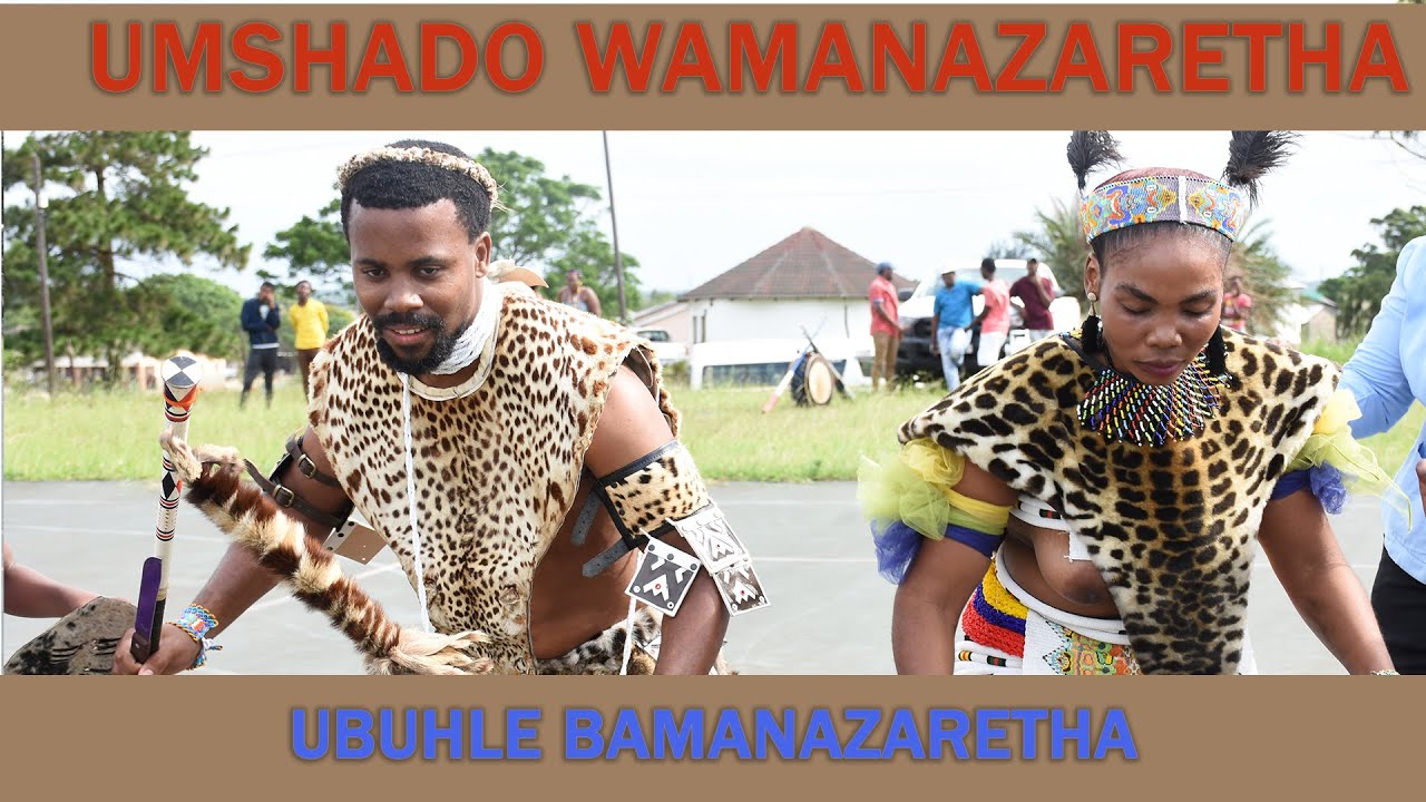 UMSHADO WAMANAZARETHA #UBUHLE BAMANAZAREATH