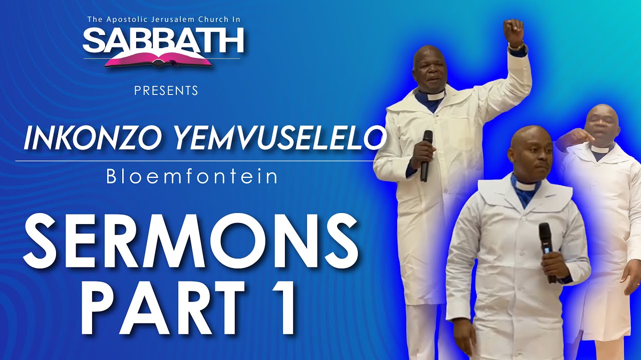 Inkonzo Yemvuselelo | Sermons Part 1