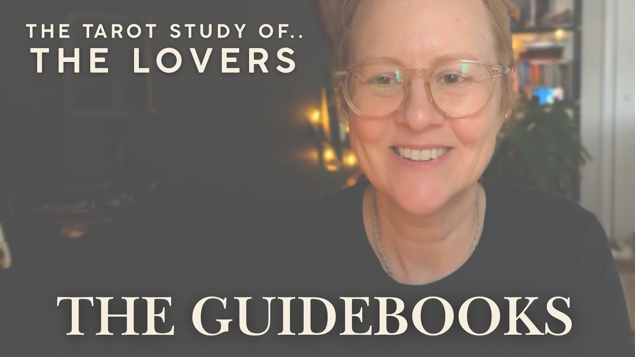 ✨THE TAROT STUDY OF.. THE LOVERS ✨THE GUIDEBOOKS✨ #thelovers  #tarot