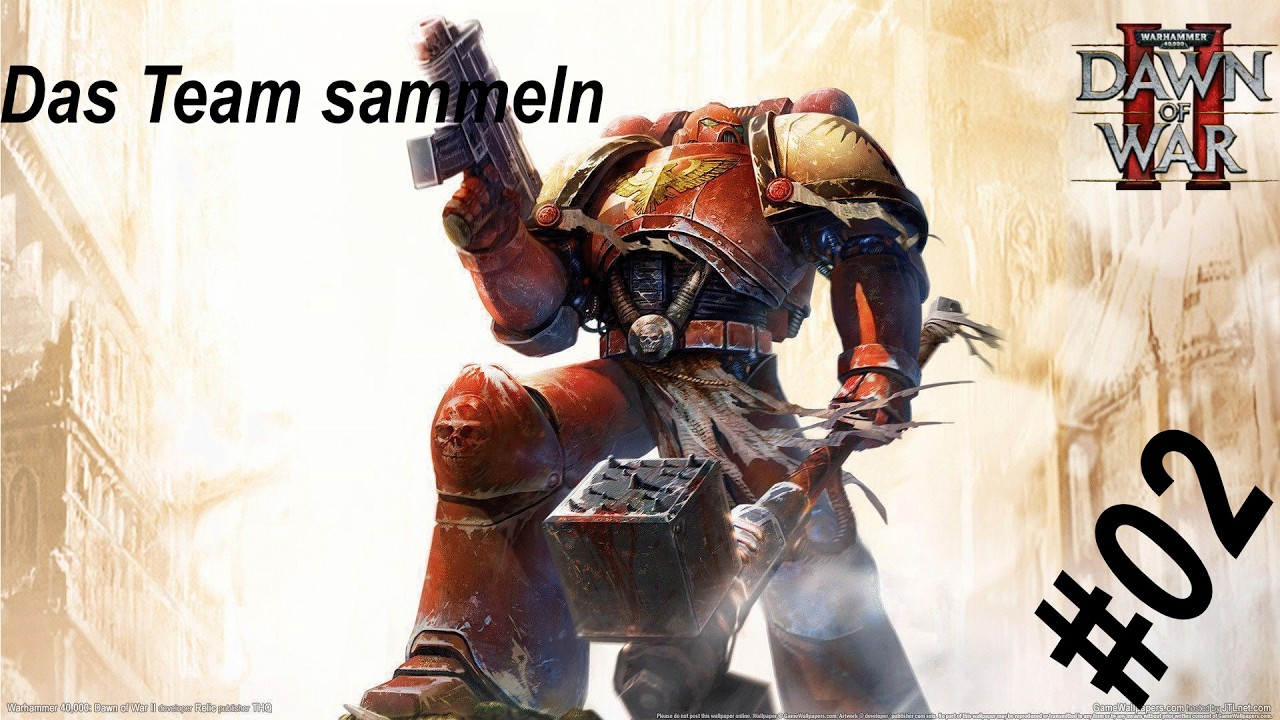 Dawn of War 2 #02 Das Team sammeln