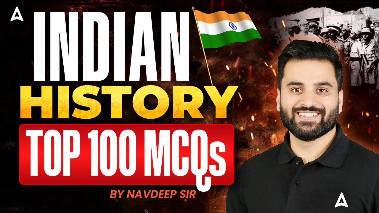 Indian History Top 100 MCQs | Indian History Important Questions By Navdeep Sir