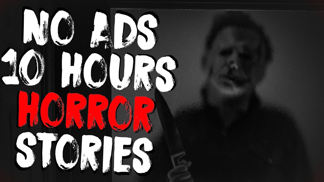 No Ads Best Scary Stories For 10 Hours To Help You Sleep! | Best Of May 2026