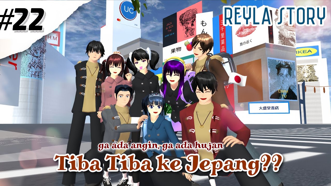 REYLA STORY #22 [Tiba Tiba ke Jepang🇯🇵‼️??] ||DRAMA SAKURA SCHOOL SIMULATOR