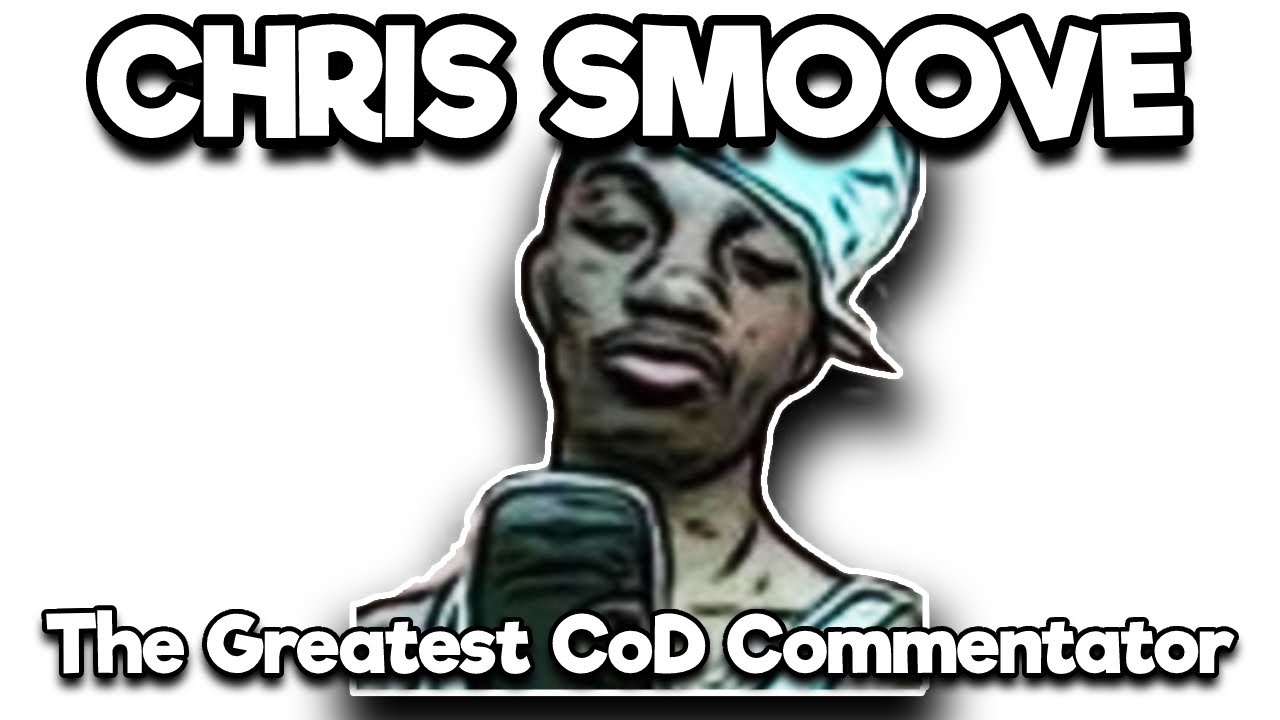 Chris Smoove: The Greatest Call of Duty Commentator