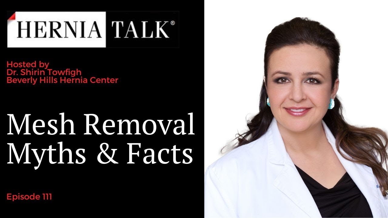 111. HerniaTalk LIVE Q&A: Mesh Removal Myths & Facts
