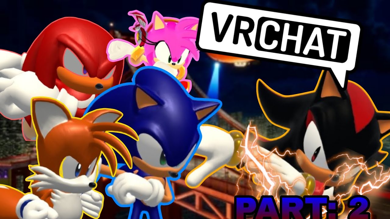 Team Sonic And Amy Chases Shadow In VRCHAT!