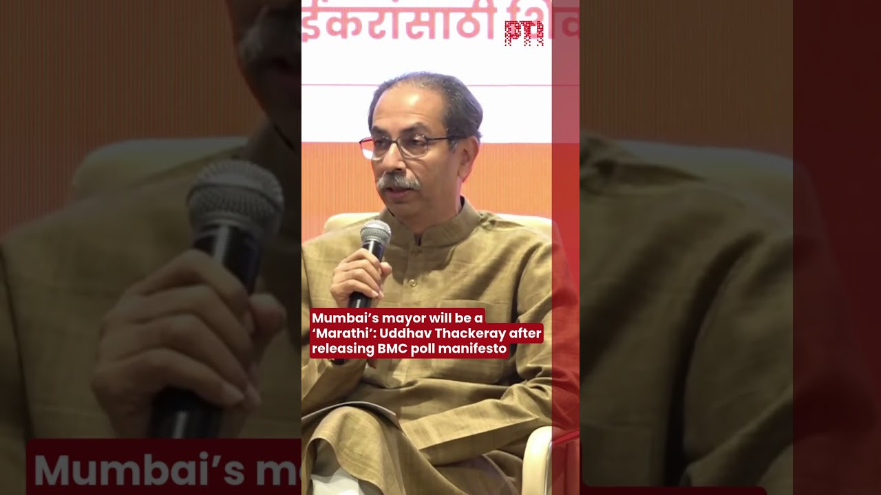 Mumbai’s mayor will be a ‘Marathi’: Uddhav Thackeray after releasing BMC poll manifesto