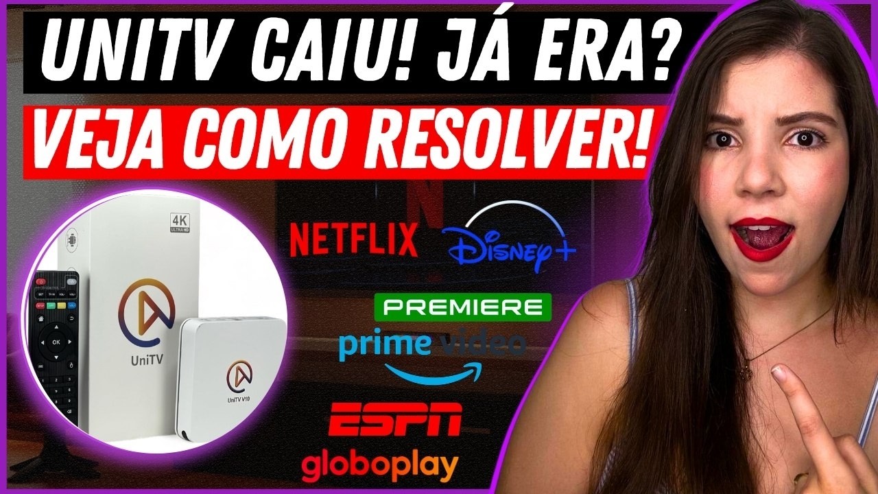 UNITV PAROU DE FUNCIONAR? UNITV EST&Aacute; FORA DO AR? - VEJA COMO SOLUCIONAR ESTE PROBLEMA!