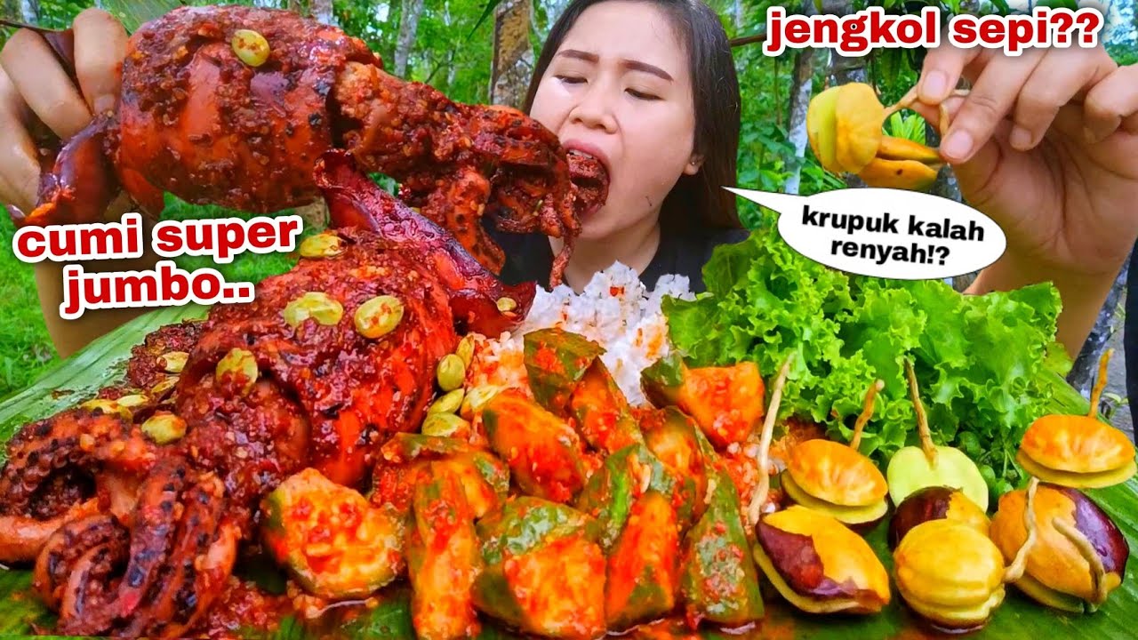 CUMI JUMBO SAMBEL PETE OSENG GAMBAS LALAPAN MENTAH JENGKOL TUA LEUNCA