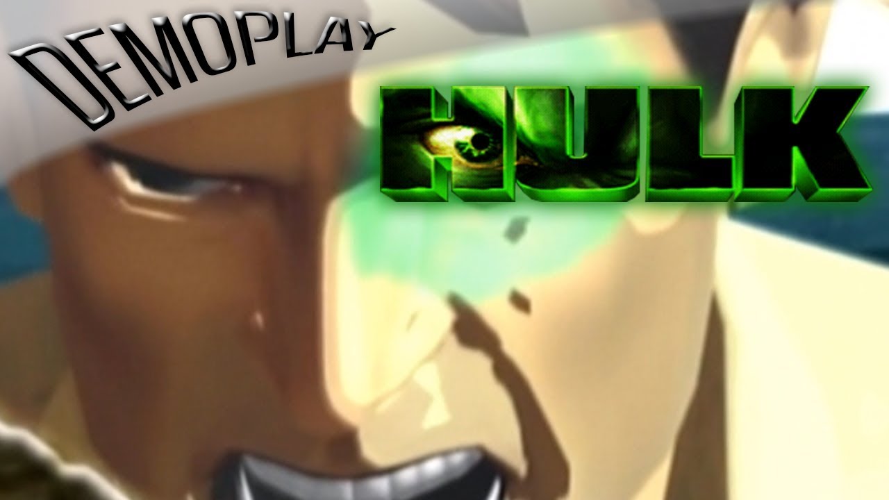 Demoplay: The Hulk