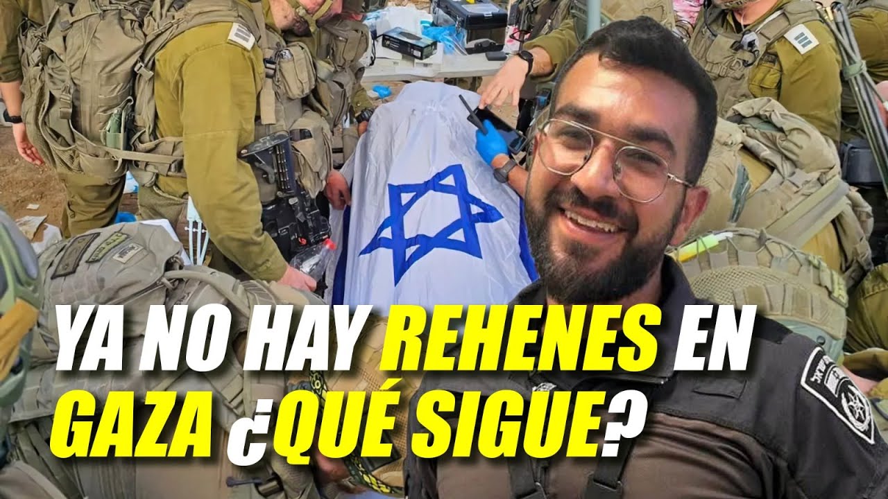 ¡Ya no hay rehenes en Gaza! ¿Qué sigue? - Irving Gatell