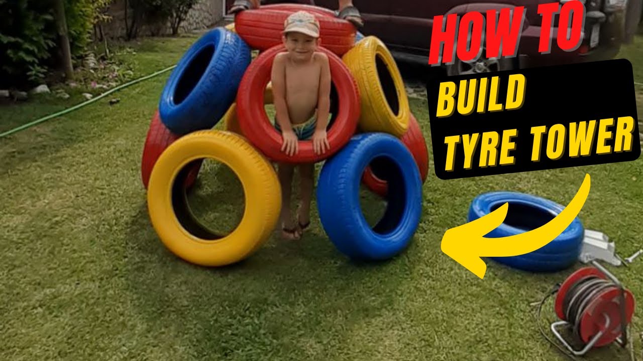 Tyre Tower - DIY Playground Equipment / Катерушка от гуми - Направи си сам!