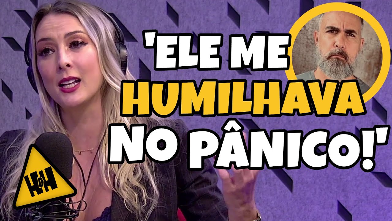 HDH: Sill Esteves revela que era humilhada por Marcelo Bolinha. Bastidores do P&acirc;nico na Band!