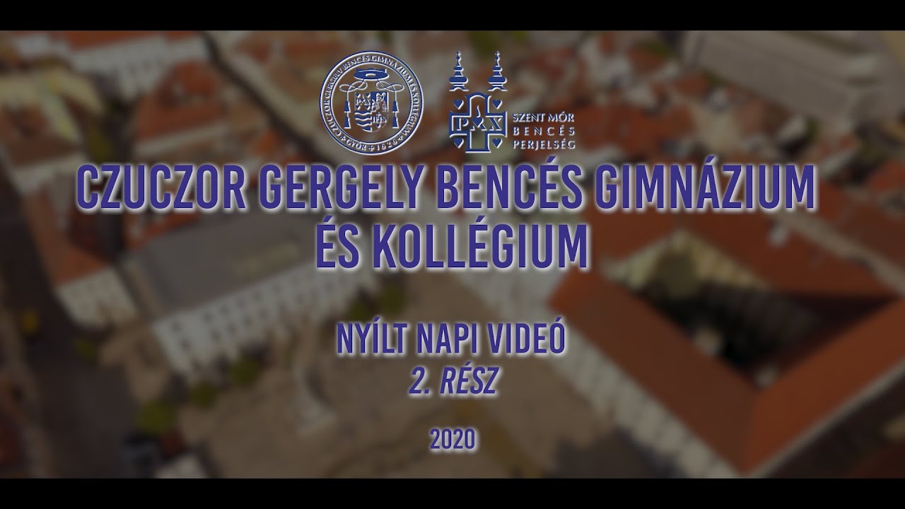 Nyitott kapuk - Győri bencés gimnázium 2020 2. rész