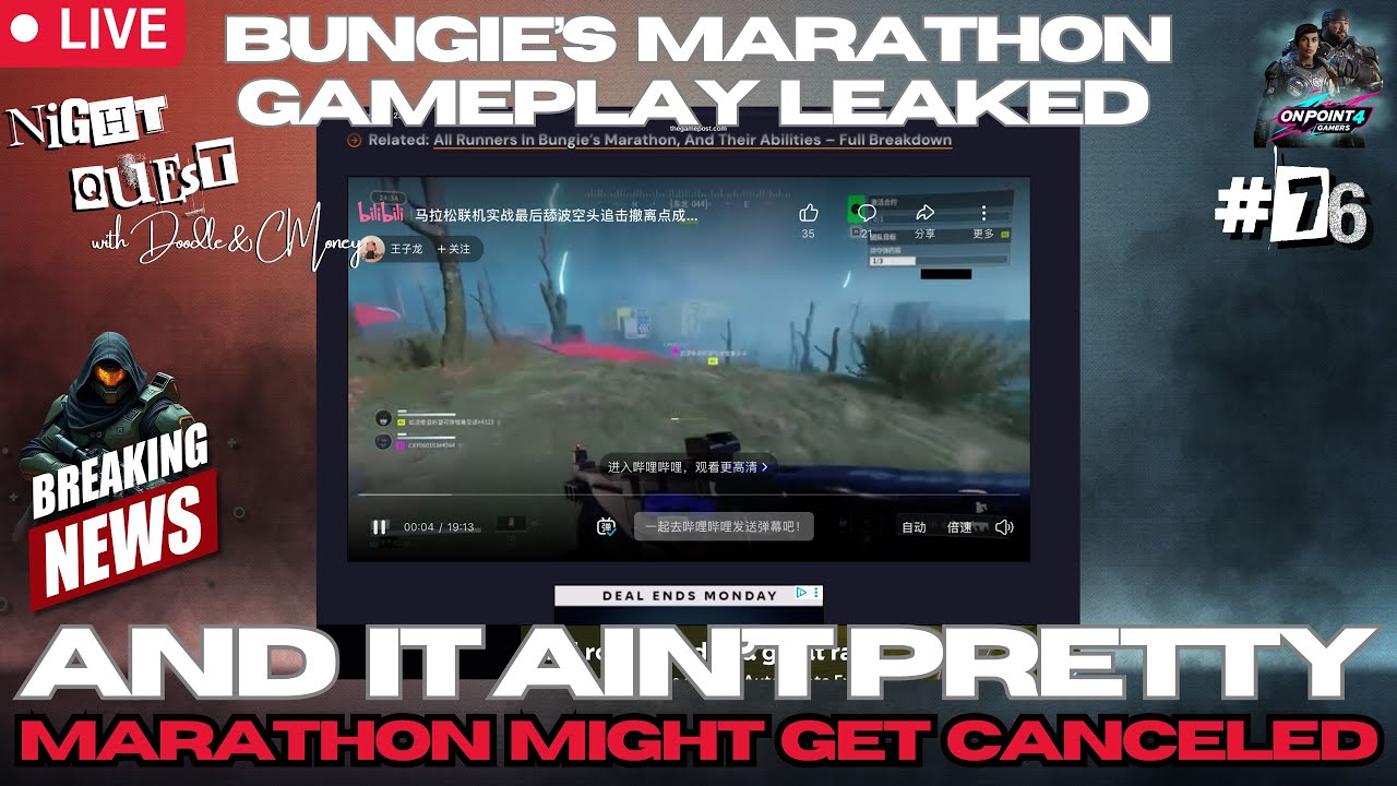 Marathon Leaked Gameplay Is CONCORD 2.0 &ndash; Bungie&rsquo;s Next MASSIVE FLOP Incoming? | Night Quest Pod 76