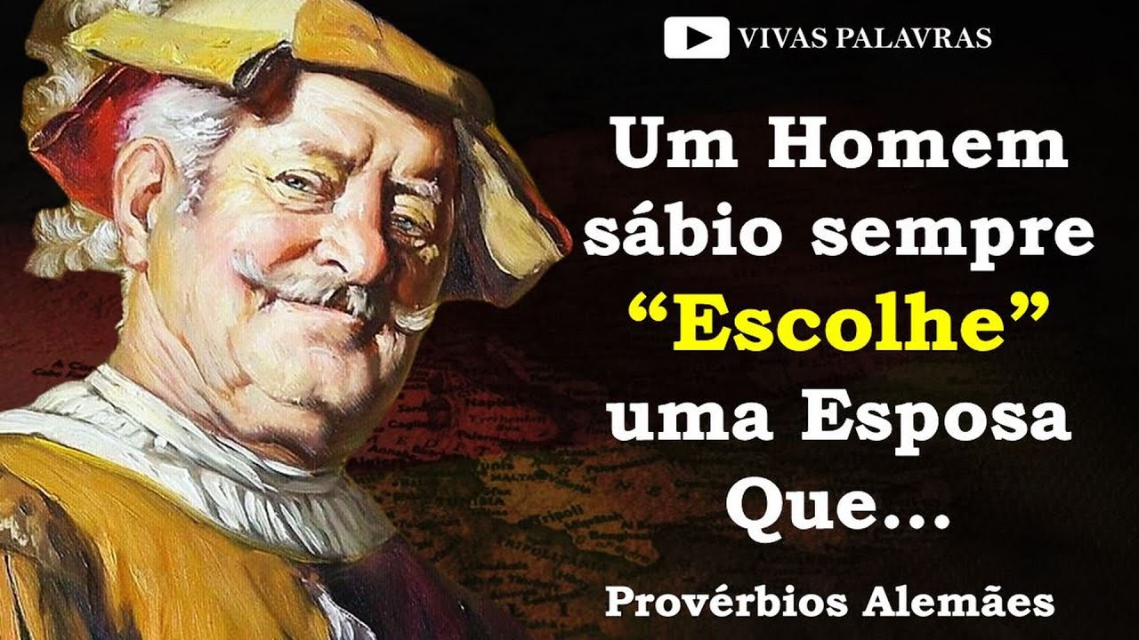 Provérbios e provérbios alemães curtos, mas muito profundos | Sabedoria da Grande Alemanha