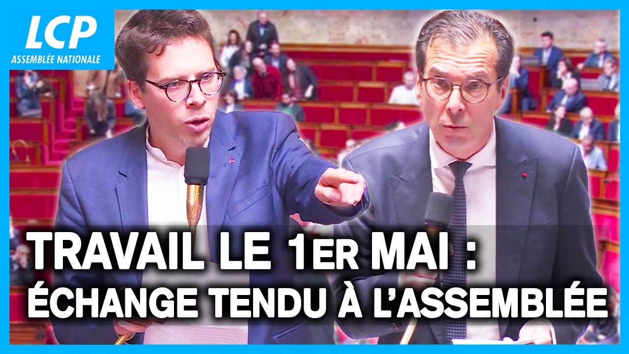Travail le 1er Mai : &eacute;change tendu entre Hadrien Clouet (LFI) et le ministre du travail - 14/04/2026